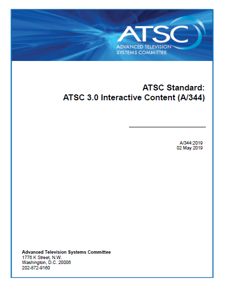 A/344:2019, “ATSC 3.0 Interactive Content″