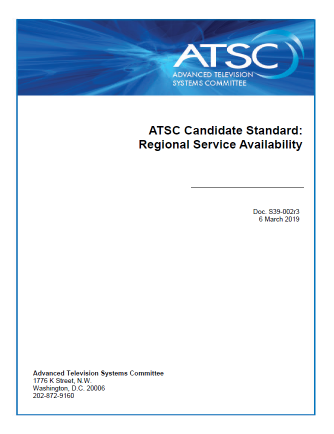 A/200: ATSC Candidate Standard: Regional Service Availability