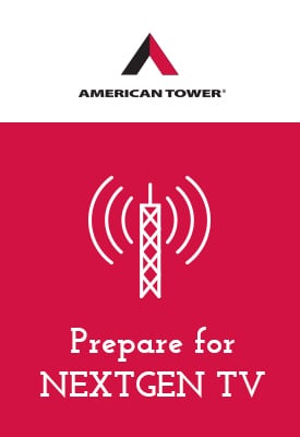 American Tower - Prepare for NEXTGEN TV