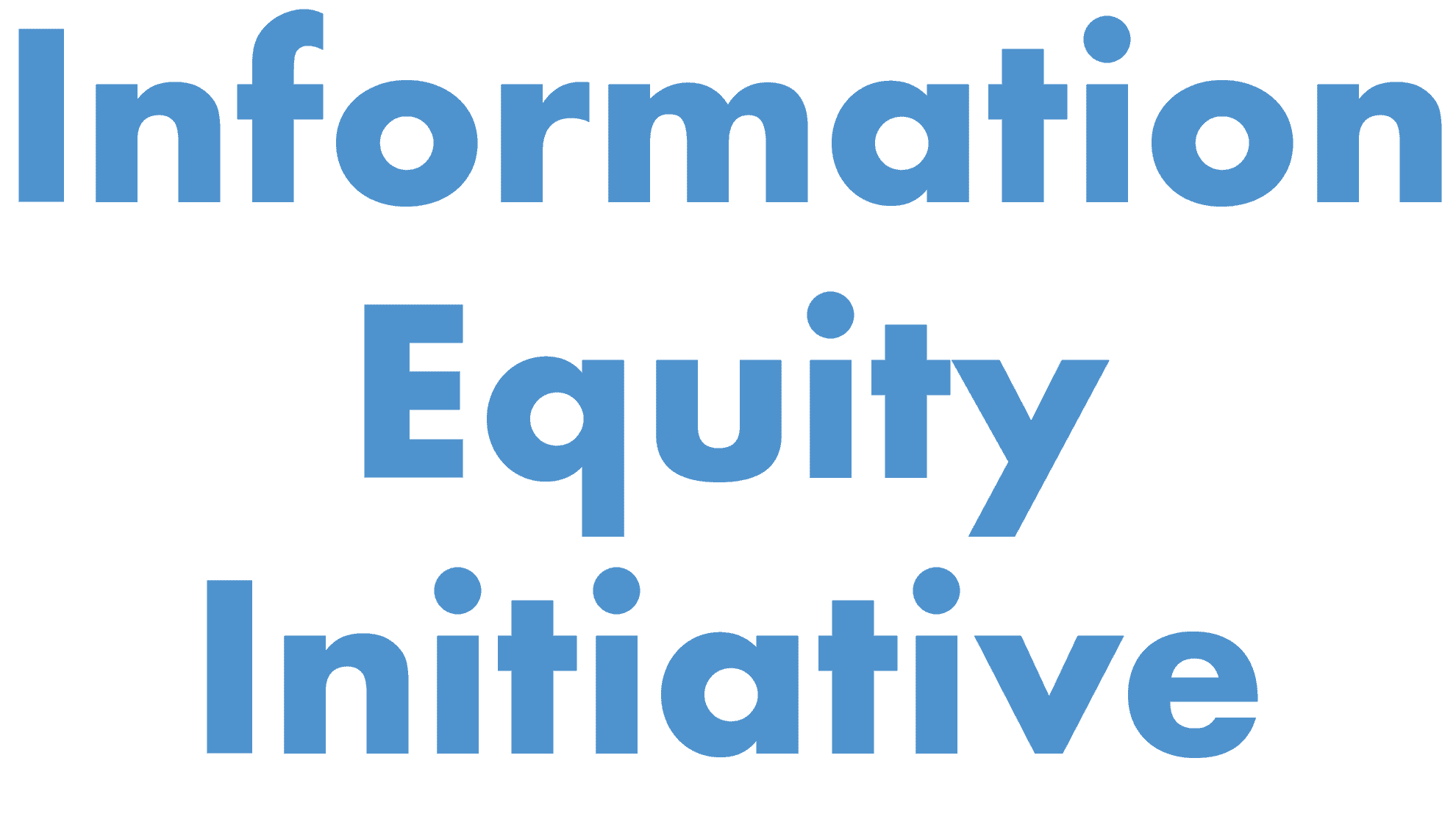 Information Equity Initiative